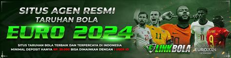 Linkbola: Situs Bola Online Terpercaya, Agen Bola, Judi Bola .